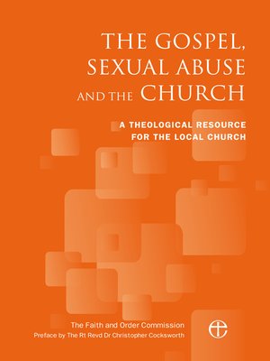 cover image of The Gospel, Sexual Abuse and the Church